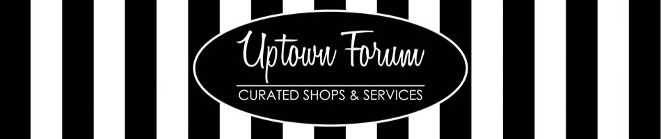 Uptown Forum